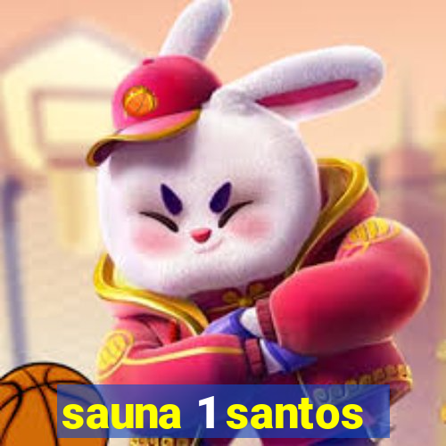 sauna 1 santos